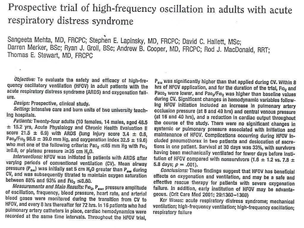 Prospective trail of high frequency osscillation in adults with acute respiratory distress syndrome